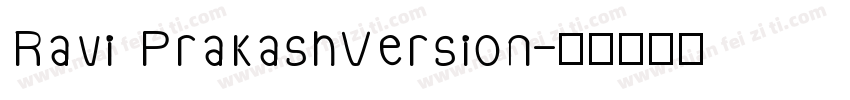 Ravi PrakashVersion字体转换